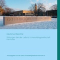 Cover: Stiftungen bei der Leibniz Universit&auml;tsgesellschaft Hannover - BoD - Books on Demand