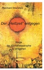 Cover: Der "Heißzeit" entgegen - BoD - Books on Demand