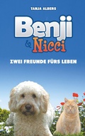 Cover: Benji und Nicci. Zwei Freunde f&uuml;rs Leben - BoD - Books on Demand