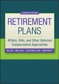 Cover: Retirement Plans: 401(k)s, IRAs, and Other Deferred Compensation Approaches - McGraw-Hill Professional