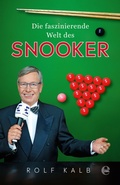 Cover: Die faszinierende Welt des Snooker - Edel