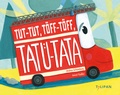 Cover: Tut-Tut, T&ouml;ff-T&ouml;ff, Tat&uuml;-Tata - TULIPAN