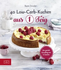 Abbildung von: 40 Low-Carb-Kuchen aus 1 Teig - ZS Verlag