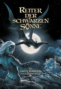 Cover: Reiter der schwarzen Sonne - Mantikore-Verlag