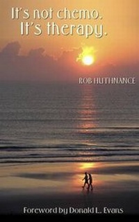 Enlarge image Cover: It's not chemo. It's therapy. - It's Not Chemo LLC
