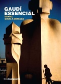 Cover: Gaud&iacute; essencial - Libros de Vanguardia