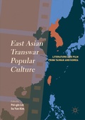 Cover: East Asian Transwar Popular Culture - Palgrave Macmillan