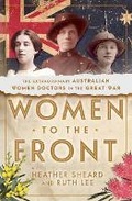 Cover: Women to the Front - Ebury Australia