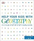 Cover: Help Your Kids with Geography, Ages 10-16 (Key Stages 3-4) - DK