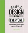 Cover: Graphic Design For Everyone - DK