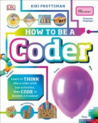 Enlarge image Cover: How To Be a Coder - DK Children