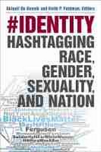 Abbildung von: #identity - The University of Michigan Press