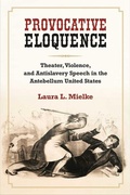 Cover: Provocative Eloquence - The University of Michigan Press