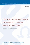 Cover: The Social Significance of Reconciliation in Paul's Theology - T.& T.Clark Ltd