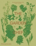 Cover: The Garden Chef - Phaidon Press Ltd
