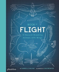 Enlarge image Cover: Book of Flight - Phaidon Press Ltd