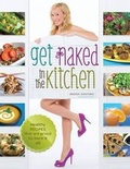Cover: Get Naked In The Kitchen - Naked Label