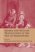 Cover: Sacred and Secular Transactions in the Age of Shakespeare - Northwestern University Press