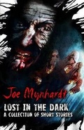 Cover: Lost in the Dark - Crystal Lake Publishing