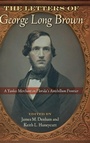 Cover: The Letters of George Long Brown - University Press of Florida