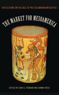 Cover: The Market for Mesoamerica - University Press of Florida