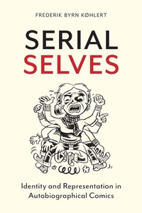 Enlarge image Cover: Serial Selves - Rutgers University Press