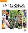 Cover: Entornos Beginning Student's Book plus ELEteca Access, Online Workbook, and eBook - Cambridge University Press
