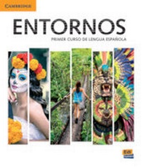 Enlarge image Cover: Entornos Beginning Student's Book plus ELEteca Access, Online Workbook, and eBook - Cambridge University Press