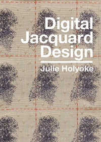 Abbildung von: Digital Jacquard Design - Bloomsbury Visual Arts