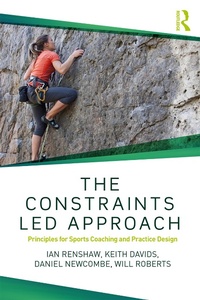 Enlarge image Cover: The Constraints-Led Approach - Routledge