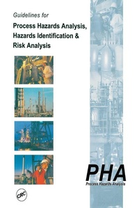 Abbildung von: Guidelines for Process Hazards Analysis (PHA, HAZOP), Hazards Identification, and Risk Analysis - CRC Press