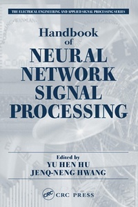 Enlarge image Cover: Handbook of Neural Network Signal Processing - CRC Press