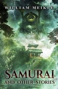 Cover: Samurai and Other Stories - Crystal Lake Publishing