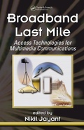 Cover: Broadband Last Mile - CRC Press