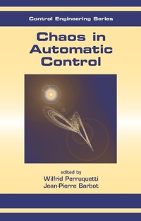 Enlarge image Cover: Chaos in Automatic Control - CRC Press
