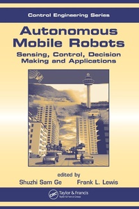 Enlarge image Cover: Autonomous Mobile Robots - CRC Press