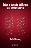 Cover: Optics in Magnetic Multilayers and Nanostructures - CRC Press