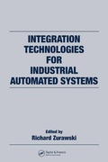 Cover: Integration Technologies for Industrial Automated Systems - CRC Press
