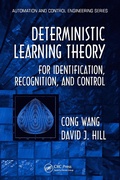 Cover: Deterministic Learning Theory for Identification, Recognition, and Control - CRC Press