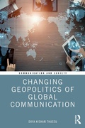 Cover: Changing Geopolitics of Global Communication - Routledge