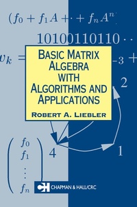 Abbildung von: Basic Matrix Algebra with Algorithms and Applications - Chapman & Hall/CRC