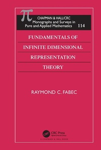 Abbildung von: Fundamentals of Infinite Dimensional Representation Theory - Chapman & Hall/CRC