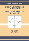Cover: Self-Learning Control of Finite Markov Chains - CRC Press