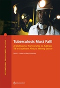 Cover: Tuberculosis Must Fall! - World Bank Publications