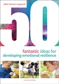 Cover: 50 Fantastic Ideas for Developing Emotional Resilience - Featherstone