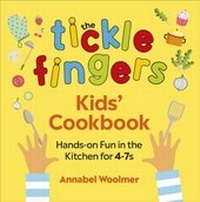 Abbildung von: The Tickle Fingers Kids' Cookbook - Ebury Digital