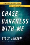 Cover: Chase Darkness with Me - Sourcebooks, Inc