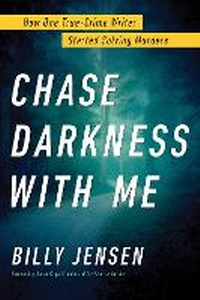 Enlarge image Cover: Chase Darkness with Me - Sourcebooks, Inc