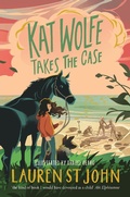 Cover: Kat Wolfe Takes the Case - Macmillan Children's Books
