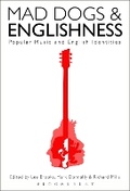 Cover: Mad Dogs and Englishness - Bloomsbury Academic USA